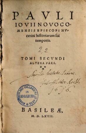 Pauli Iovii Novocomensis Episcopi Nucerini Historiarum Sui Temporis Tomus ..., 2,2