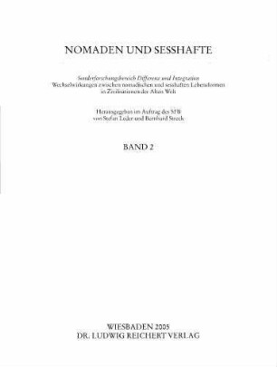 1: Nomadic and Sedentary Peoples - a misleading dichotomy? : the Bedouin and Bedouinism in the Arab past