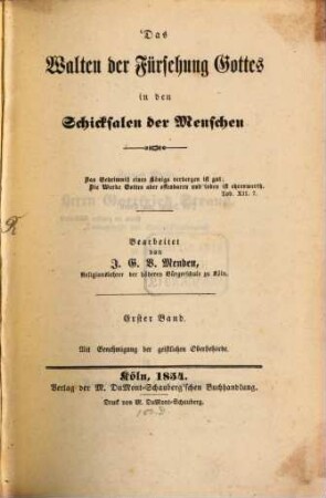 Das Walten der Fürsehung Gottes in den Schicksalen der Menschen, 1
