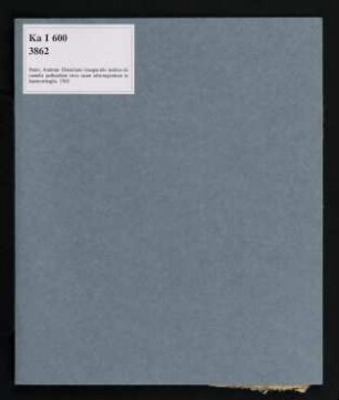 Dissertatio Inavgvralis Medica De Cavtelis Qvibvsdam Circa Vsvm Adstringentivm In Haemorrhagiis Inprimis Vteri