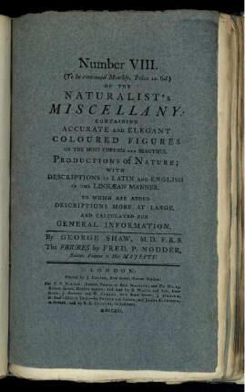 Number VIII. of the Naturalist's Miscellany.