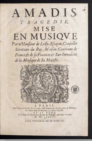 Amadis : Tragedie, Mise En Musiqve