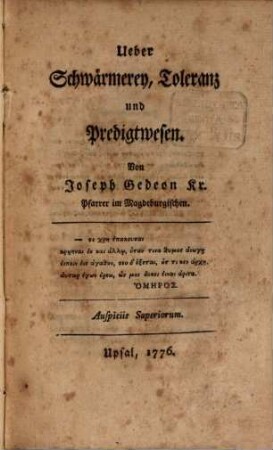 Ueber Schwärmerey, Toleranz und Predigtwesen