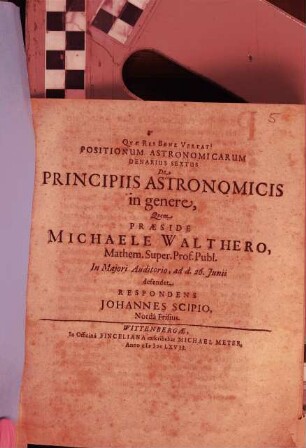 Positionum Astronomicarum Denarius ..., 6. De Principiis Astronomicis in genere