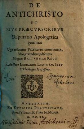 De Antichristo Et Eivs Praecvrsoribvs Disputatio Apologetica gemina
