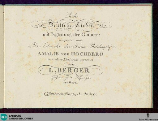 Sechs deutsche Lieder mit Begleitung der Guitarre : 14tes Werk