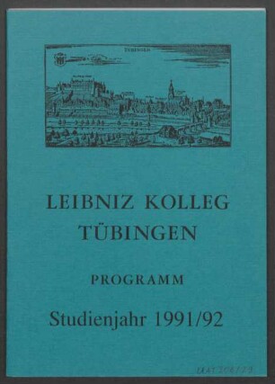 Umschlag: "Leibniz Kolleg. Tübingen. Studienjahr 1991/92"