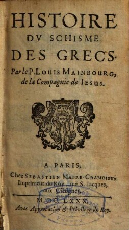 Histoire Du Schisme Des Grecs, 1