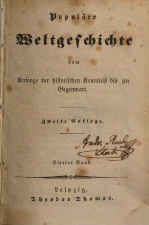 Populäre Weltgeschichte : vom Anfange der historischen Kenntniß bis zur Gegenwart, 4