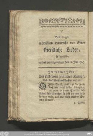 V. Des seligen Christlieb Leberecht von Exter Geistliche Lieder, so derselbe aufzusetzen den 12. Jul. 1707.