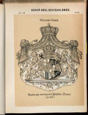 Taf. 211. Walrams-Stamm. Wappen Der Souverainen Herzöge v. Nassau (Seit 1805.)