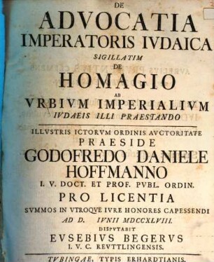 De advocatia imperatoris Iudaica sigillatim de homagio ab urbium imperialium Iudaeis illi praestando