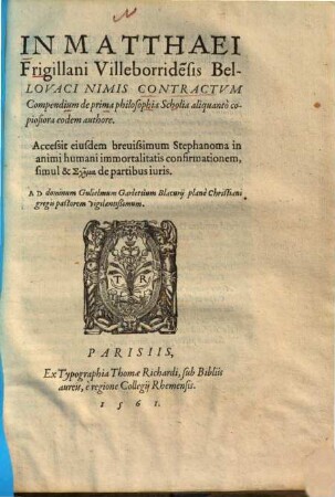 In Matthaei Frigillani ... nimis contractum compendium de prima philosophia scholia aliquanto copiosiora