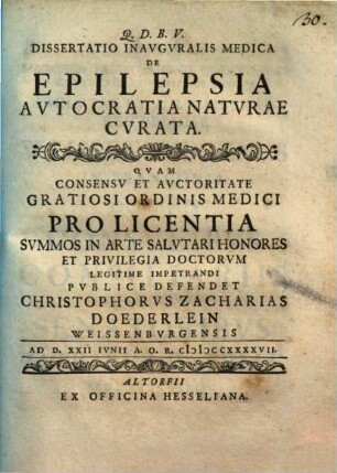 Diss. inaug. med. de epilepsia, autocratia naturae curata