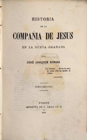 Historia de la Compañia de Jesus en la Nueva Granada. 2