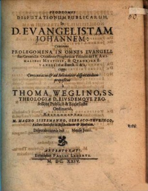 Prodromus disputationum publicarum in D. evangelistam Johannem, 1