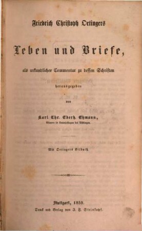 Friedrich Christoph Oetingers Leben und Briefe