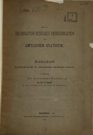 Über die Organisation bezüglich Reorganisation der amtlichen Statistik