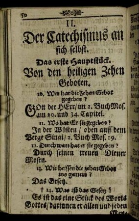 Das erste Hauptstück. Von den heiligen Zehen Geboten.