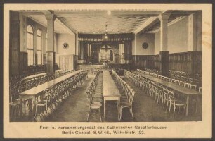 Ansichtskarte "Fest- und Versammlungssaal", Katholisches Gesellenhaus, Wilhelmstraße 122