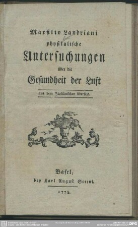 Marsilio Landriani physikalische Untersuchungen über die Gesundheit der Luft : aus dem Italiänischen übersezt