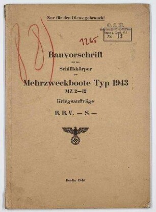 Bauvorschrift Schiffskörper Mehrzweckboote Typ 1943