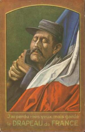 J'ai perdu mes yeux, mais gardé le drapeau de France