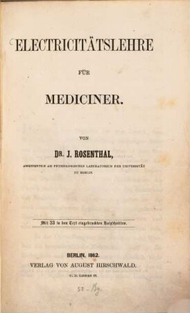 Electricitätslehre für Mediciner