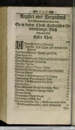 Register oder Verzeichnuß Der fürnehmsten Materien, So in diesem Christ-Catholischen Unterrichtungs-Buch enthalten sind