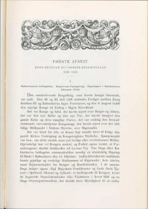 Første Afsnit. Kong Kristian III's Første Regeringsaar. (1536-1544).