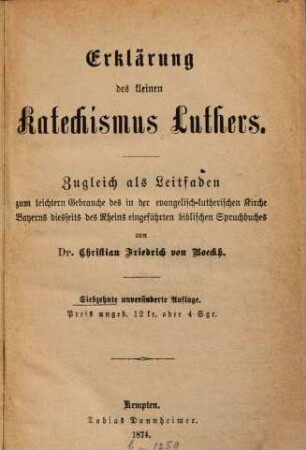 Erklärung des kleinen Katechismus Luthers