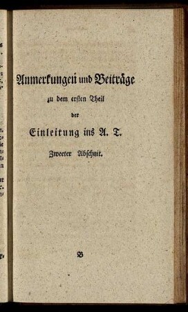 Anmerkungen und Beiträge zu dem ersten Theil der Einleitung ins A.T. Zweeter Abschnit.