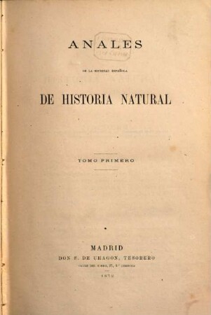 Anales de la Sociedad Española de Historia Natural. 1. 1872