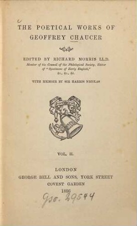 The poetical works : Edited by Richard Morris. With memoir by Sir Harris Nicolas, 2