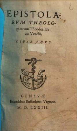 Epistolarum theologicarum ... liber unus