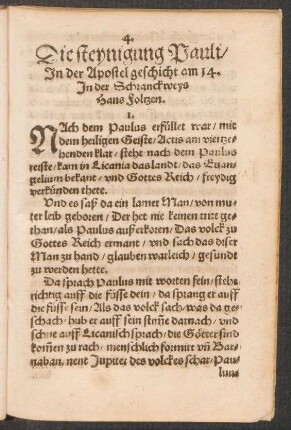 Die steynigung Pauli/ || Jn der Apostel geschicht am 14. || Jn der Schranckweys || Hans Foltzen. ||