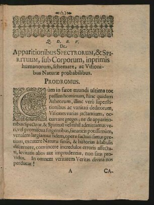 De Apparitionibus Spectrorum, & Spirituum, sub Corporum, inprimis humanorum, schemate, ac Visionibus Naturae probabilibus. Prodromus.