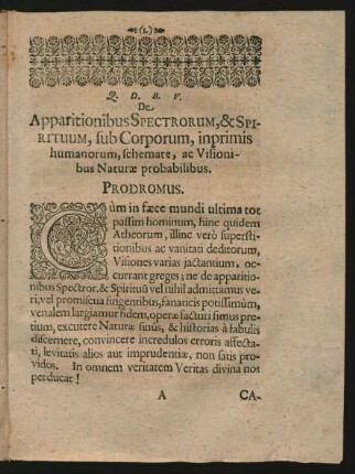 De Apparitionibus Spectrorum, & Spirituum, sub Corporum, inprimis humanorum, schemate, ac Visionibus Naturae probabilibus. Prodromus.