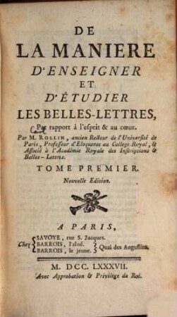 De la manière d'enseigner et d'étudier les belles Lettres. 1. (1787)
