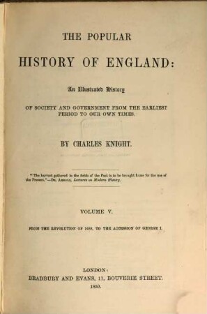 The popular history of England: an illustrated history of society and government from the earliest period to our own time, 5