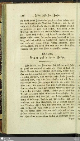 XXXVIII. Jeder zahle seine Zeche