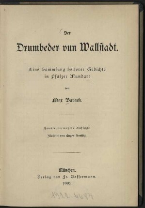 Der Drumbeder vun Wallstadt : eine Sammlung heiterer Gedichte in Pfälzer Mundart