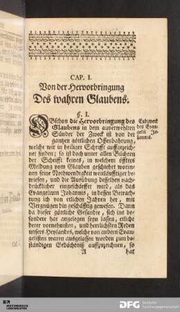 Cap. I. Von der Hervorbringung Des wahren Glaubens.