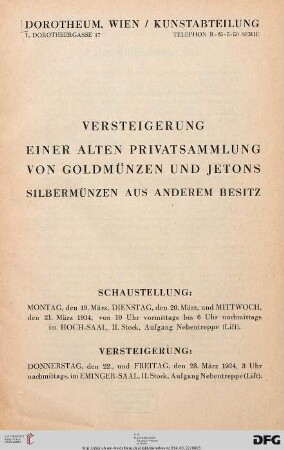 Versteigerung einer alten Privatsammlung von Goldmünzen und Jetons, Silbermünzen aus anderem Besitz : 22. und 23. März 1934