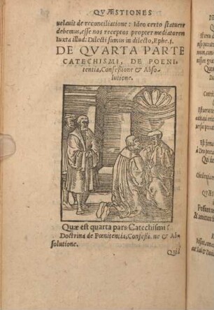 De Qvarta Parte Catechismi, De Poenitentia, Confeßione et Absolutione.