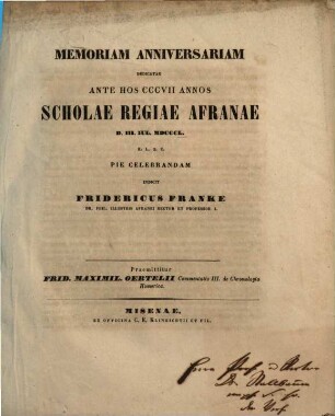Memoriam anniversariam dedicatae ante hos ... annos Scholae Regiae Afranae ... pie celebrandam indicit. 1850