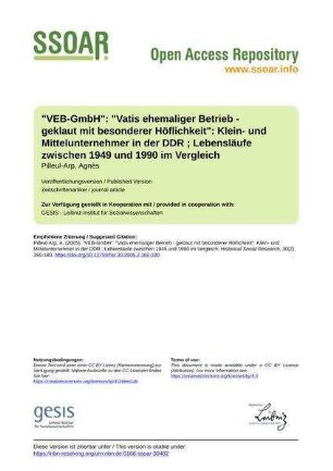 "VEB-GmbH": "Vatis ehemaliger Betrieb - geklaut mit besonderer Höflichkeit": Klein- und Mittelunternehmer in der DDR ; Lebensläufe zwischen 1949 und 1990 im Vergleich