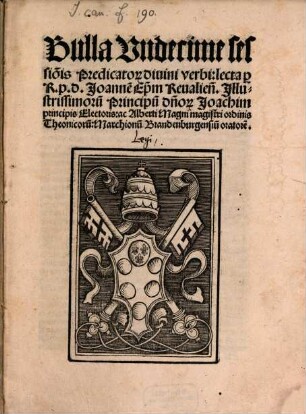 Bulla undecime sessionis Predicatorum divini verbi: lecta per Joannem, Episc. Revaliensem : (Romae, 1516 ; Inc.: Sacro approbante concilio)