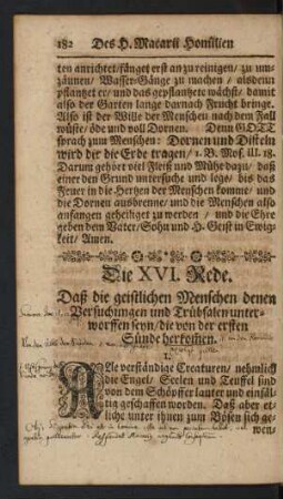Die XVI. Rede. Daß die geistlichen Menschen denen Versuchungen und Trübsalen unterworffen seyn/ die von der ersten Sünde herkom[m]en.