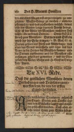 Die XVI. Rede. Daß die geistlichen Menschen denen Versuchungen und Trübsalen unterworffen seyn/ die von der ersten Sünde herkom[m]en.
